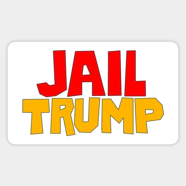 Jail Trump Magnet by SeattleDesignCompany